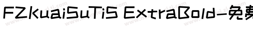 FZKuaiSuTiS ExtraBold字体转换